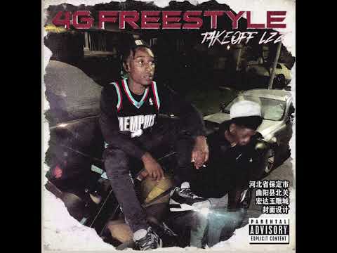 Takeoff Lzz - 4G Freestyle 