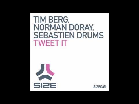 Sebastien Drums, Norman Doray, Tim Berg vs. Soulsearcher  - Tweet It Enough (Cédrico's Vocal mix)