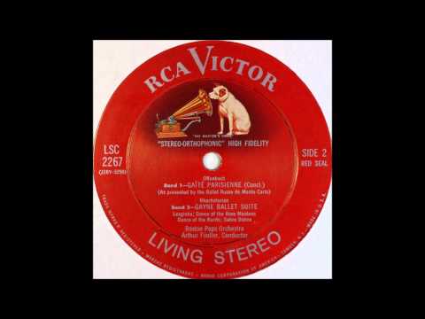 offenbach, Gaite' Parisienne, Khachaturian, Gayne Ballet Suite, FIEDLER
