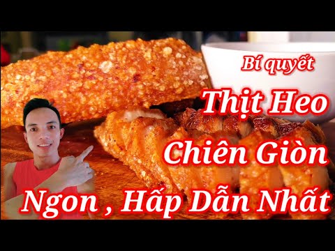 Cách Chiên Thịt Heo Vàng Giòn Và Ngon Nhất/ Bí Quyết Chiên Thịt Heo Của Các Đầu Bếp Nhà Hàng