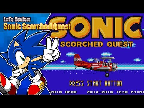 Let's Review - Sonic Scorched Quest