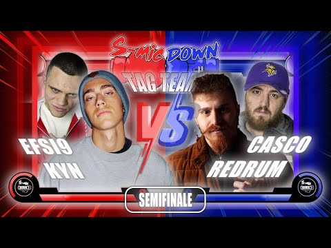 KYN & EFSI9 vs REDRUM & CASCO (Semifinale) SMIC DOWN TAG TEAM