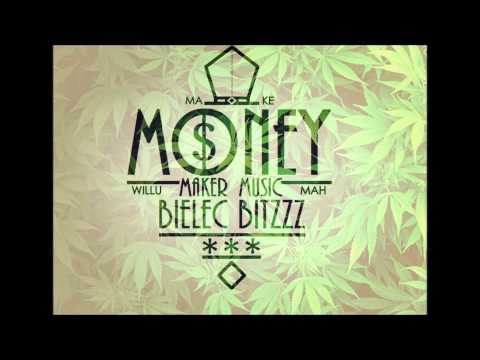 BIELEC x MAH x WILLU - MAKE MONEY (PROD.MAH) $MMM$
