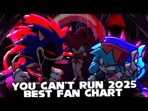 FNF | BEST FAN CHART!! YOU CAN'T RUN 2025 - Vs Sonic.Exe | (SHADERS) (RTX) (LYRICS)