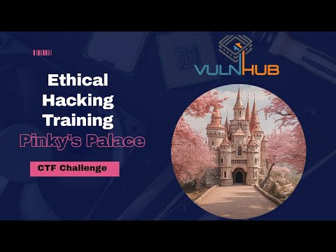 Ethical Hacking Training | Pinky's Palace V1 Vulnhub CTF Walkthrough
