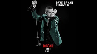 Dave Gahan &amp; Soulsavers - La Cigale, Paris 11.02.15 - Multicam by Morphine1977 / MerothProd