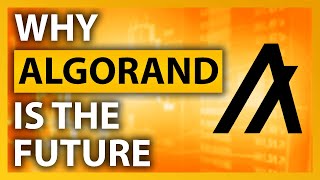 Why Algorand Is The Future | ALGO NEWS (CRYPTO)