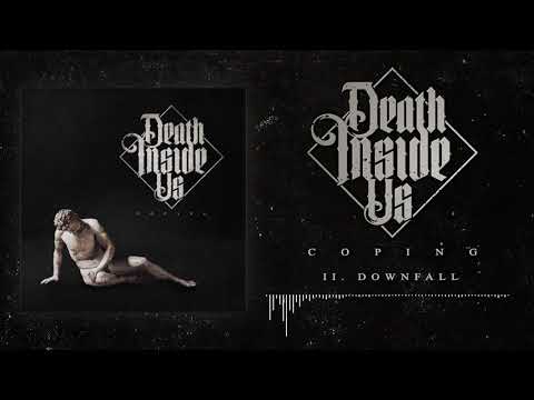 Death Inside Us - Coping [Full EP Stream]