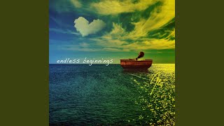 Endless Beginnings Music Video