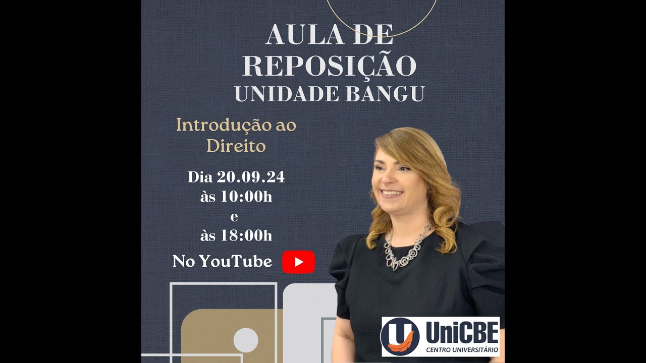 Aula de Reposição - Introduçã ao Direito - Bangu - Noite