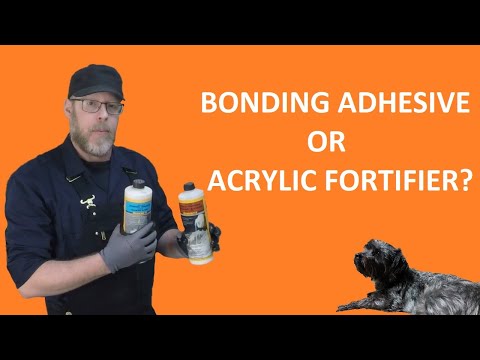 What Is The Difference Between Bonding Adhesive and Acrylic Fortifier?
