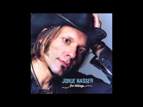 Jorge Nasser - 09 - Tatú carreta [Por Milonga (2005)]