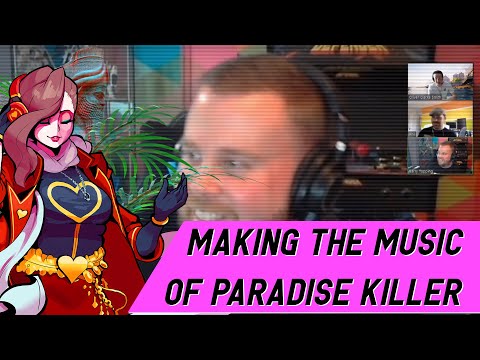 Making the Music of Paradise Killer