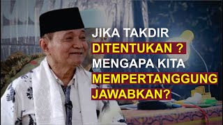 Download lagu Mengapa kita mempertanggungjawabkan TAKDIR yang sudah ditentukan‼️ Buya Syakur Yasin #nusalontara mp3
