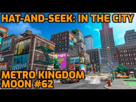 Super Mario Odyssey - Metro Kingdom Moon #62 - Hat-and-Seek: In the City