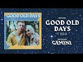 MACKLEMORE FEAT KESHA - GOOD OLD DAYS