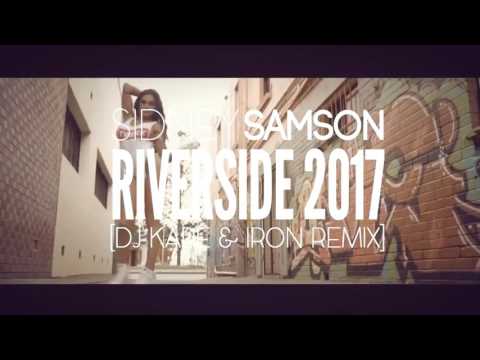 Sidney Samson   Riverside dj maajk edit$