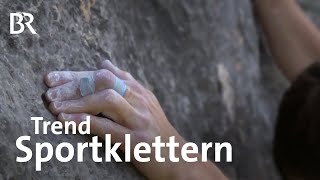 Sportklettern im Altmühltal: Bergauf-Bergab | BR Fernsehen | Doku