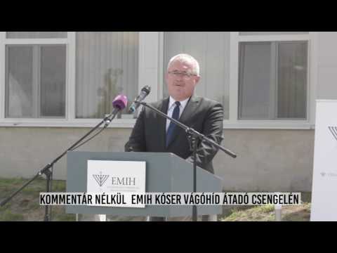 EMIH kóser vágóhíd átadó Csengelén