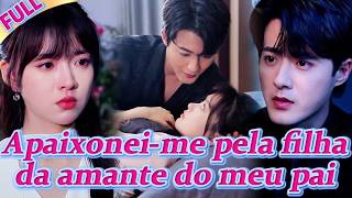 🫢CEO vingou-se da amante do pai,enganou a filha dela&tirou sua virgindade,mas se apaixonou pela moça