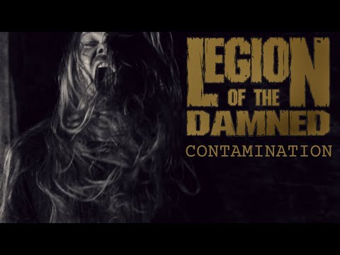 LEGION OF THE DAMNED - Contamination (Official Video) | Napalm Records