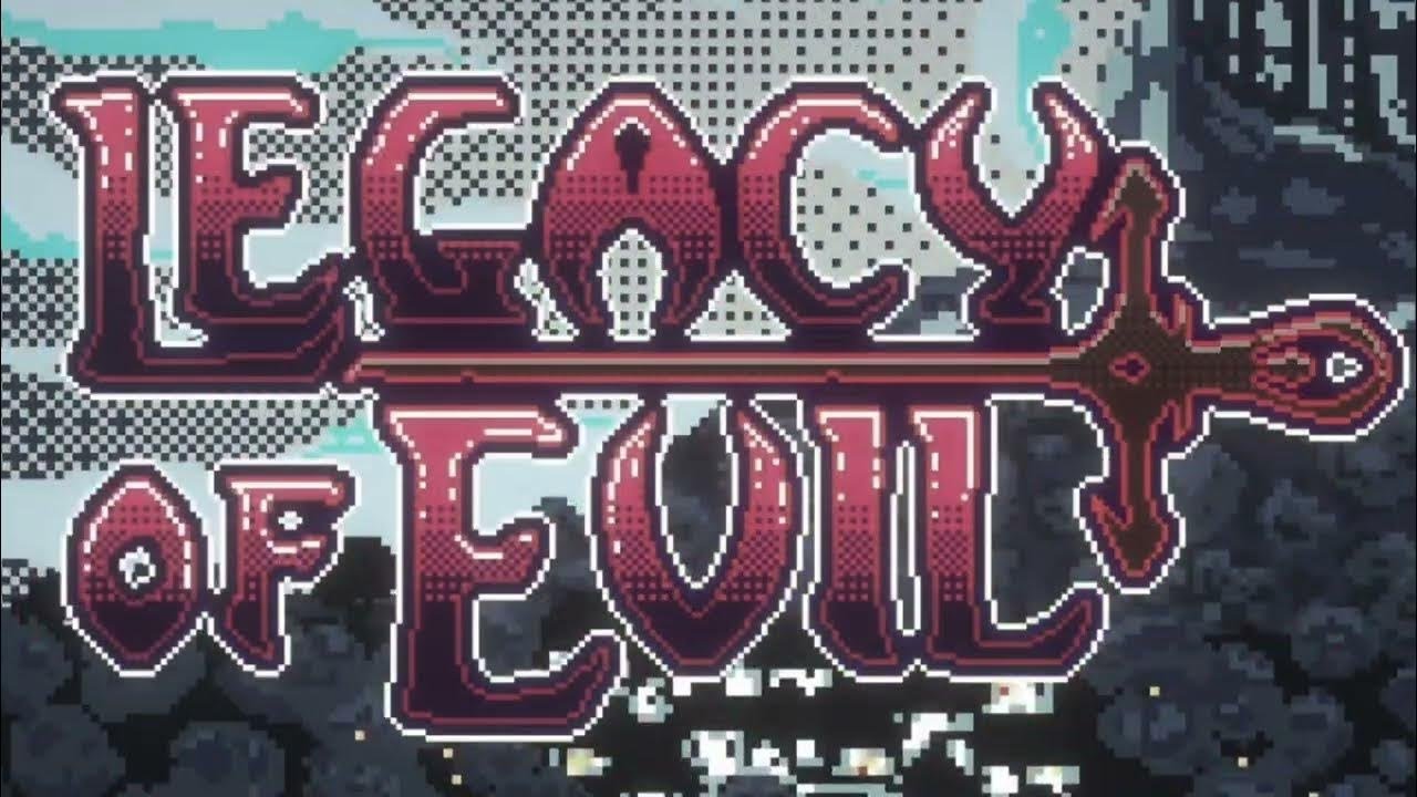 Legacy Of Evil Gameplay