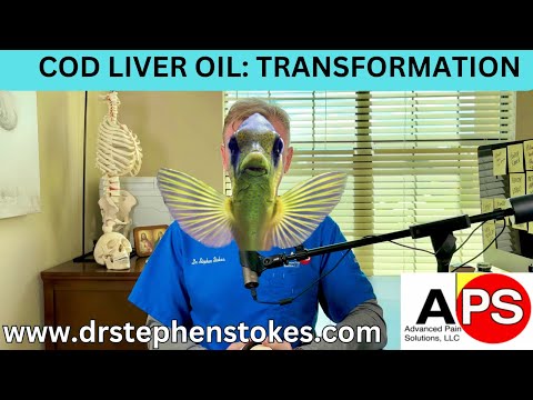 COD LIVER OIL MAKES SENSE FOR MOST PEOPLE #117 | https://drstephenstokes.com