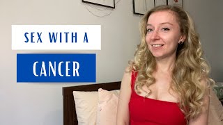 Sex with a Cancer. Cancer sexuality, turn ons and turn offs.