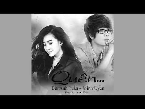 Quên - Bùi Anh Tuấn