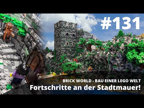 BRICK WORLD LEGO® UPDATE (131) - Great progress on the city wall!