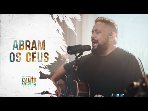 Fernandinho | Abram Os Céus [Álbum Santo Acústico]
