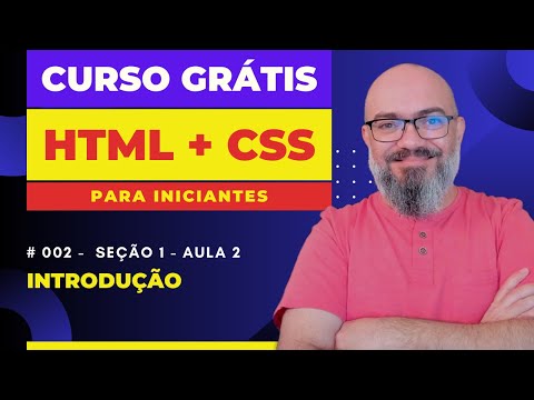 Seção 1 - Aula 2 - CURSO HTML e CSS - Introdução