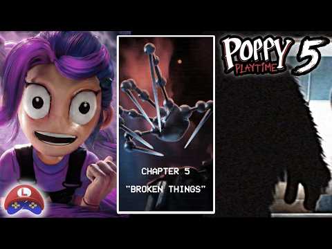 POPPY PLAYTIME Chapter 5 Very Soon Today: Official Time Countdown and Last News