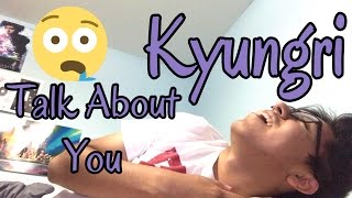 REACTION: Kyungri(경리)- "Talk About You" #THEsexyK
