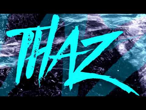 THAZ - Above