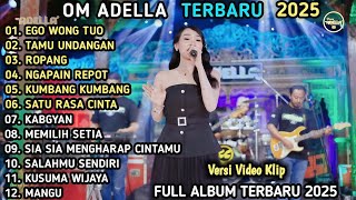 Download lagu DIFARINA INDRA ADELLA - EGO WONG TUO - TAMU UNDANGAN - OM ADELLA TERBARU 2025  mp3