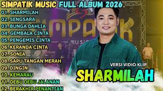 Download lagu SHARMILA - SENGSARA - BUNGA DAHLIA || IRWAN D`A - SIMPATIK MUSIC TERBARU 2026 mp3 Download lagu SHARMILA - SENGSARA - BUNGA DAHLIA || IRWAN D`A - SIMPATIK MUSIC TERBARU 2026 mp3