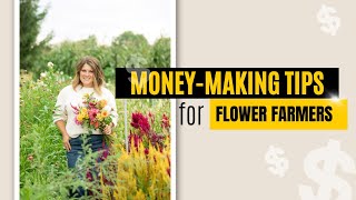 Can You Really Make Money Selling Flowers?! 3 Ways to Be a More Profitable Flower Farm!