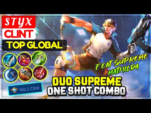 Duo Supreme One Shot Combo [ Top 6 Global Clint ] [000000][b]S T Y X - Mobile Legends