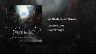 No Masters, No Slaves
