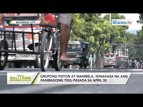 Balitang Southern Tagalog: Grupong Piston at MANIBELA, ikinakasa na ang panibagong tigil-pasada