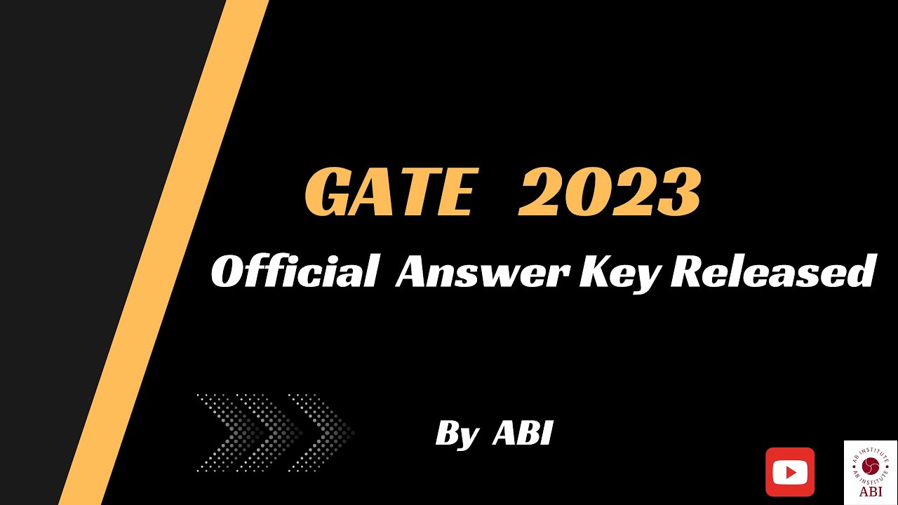 GATE 2023 Official Answer Key Released.