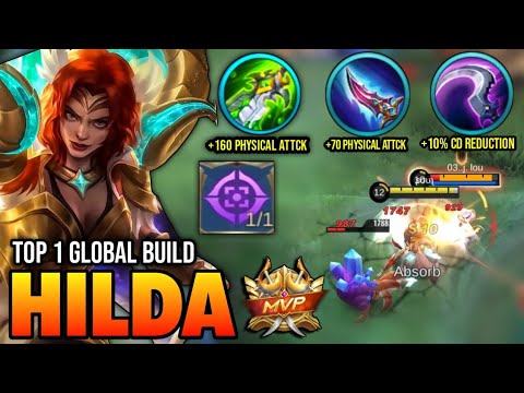 HILDA BEST BUILD 2022 | BUILD TOP 1 GLOBAL HILDA GAMEPLAY | MOBILE LEGENDS ✓