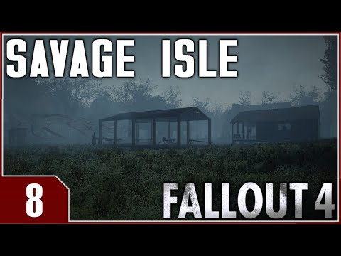 Fallout: Savage Isle - EP8