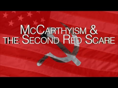 HIST 2112 29  - The Cold War Part II (McCarthyism & the Second Red Scare)