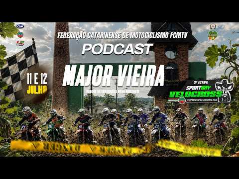 AO VIVO - PODCAST VELOCROSS CATARINENSE EM MAJOR VIEIRA