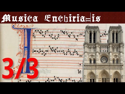 [3/3] L'école musicale de Notre-Dame : la notation rythmique