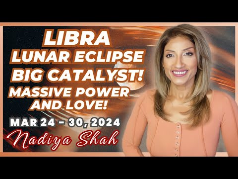 LIBRA LUNAR ECLIPSE BIG CATALYST! MASSIVE POWER AND LOVE! Mar24-30 2024 Astrology Horoscope