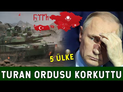 Turan Ordusu Birleşince Ruslar Panikledi! 5 Ülke Birleşti