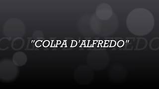 VASCO ROSSI - Colpa d&#39;Alfredo (testo)